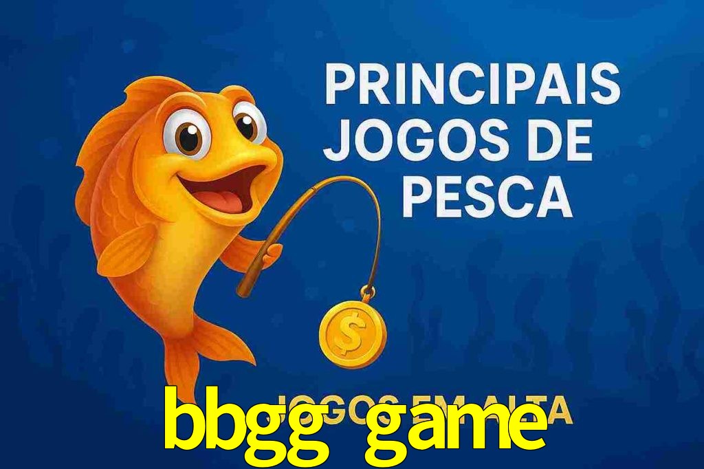 Pesca no bbgg game